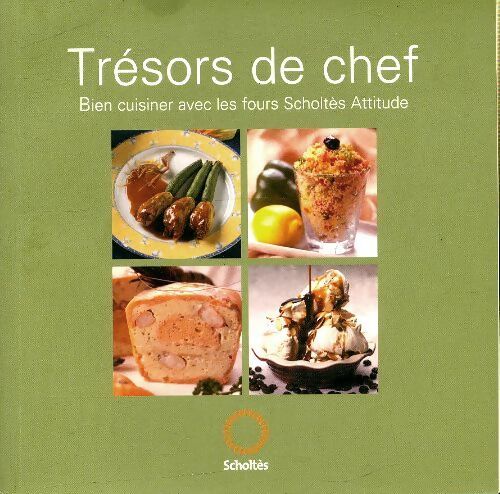 Trésors de chef - Philippe Rogé - Livre