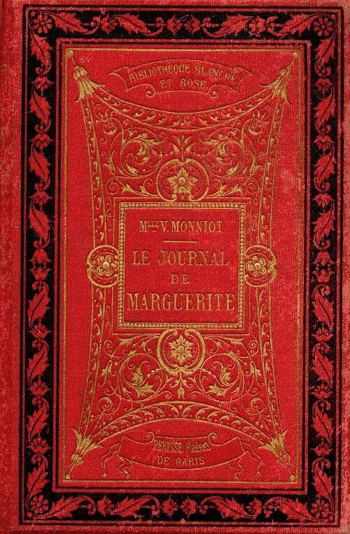 Le journal de Marguerite Tome II - V Monniot - Livre