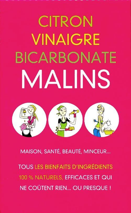 Le Citron-Vinaigre-Bicarbonate malins (coffret) - Julie Frédérique - Livre