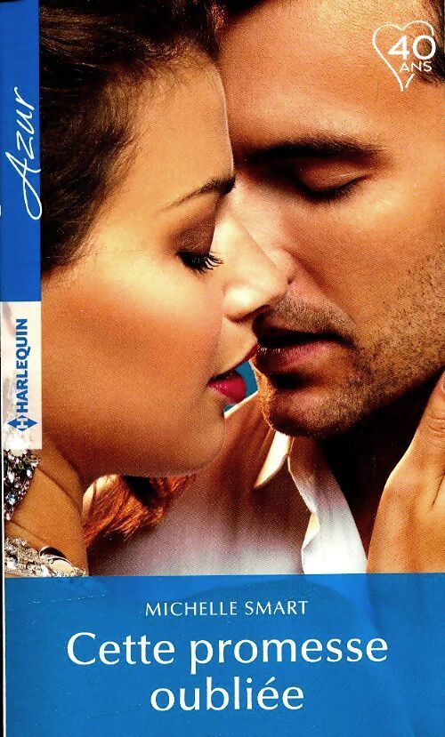 Cette promesse oubliée - Michelle Smart - Livre
