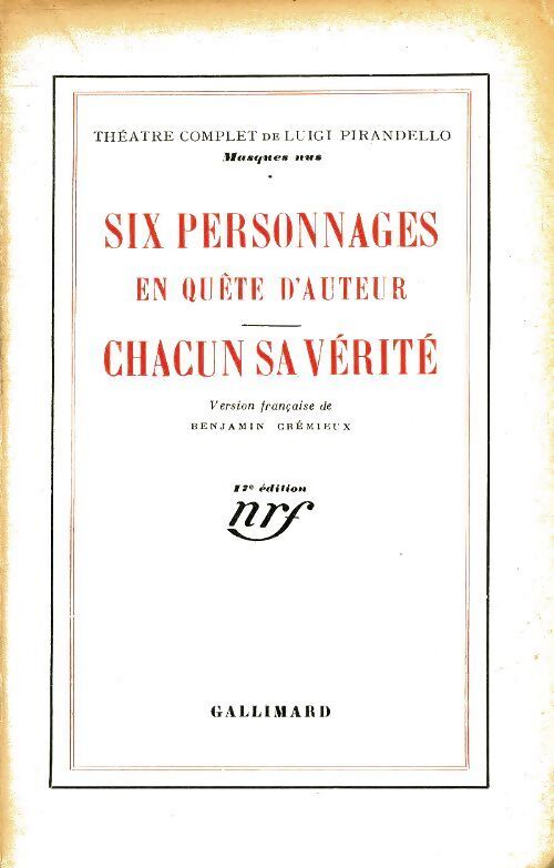 Six personnages en quête d'auteur / Chacun sa vérité - Luigi Pirandello - Livre
