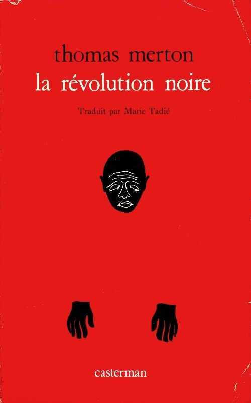 La révolution noire - Thomas Merton - Livre
