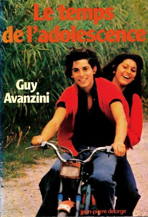 Le temps de l'adolescence - Guy Avanzini - Livre