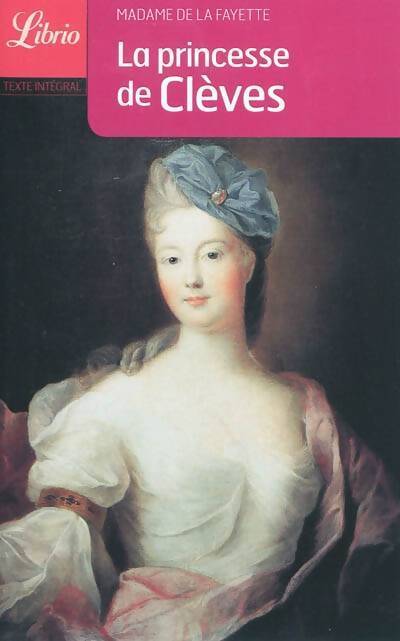 La princesse de Clèves - Mme De Lafayette - Livre