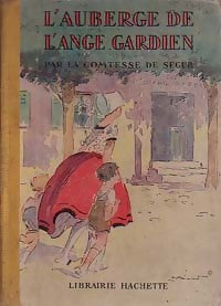 L'auberge de l'Ange Gardien - Comtesse De Ségur - Livre
