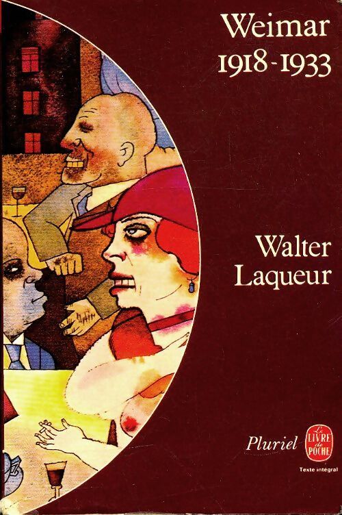Weimar, 1918-1933 - Walter Laqueur - Livre