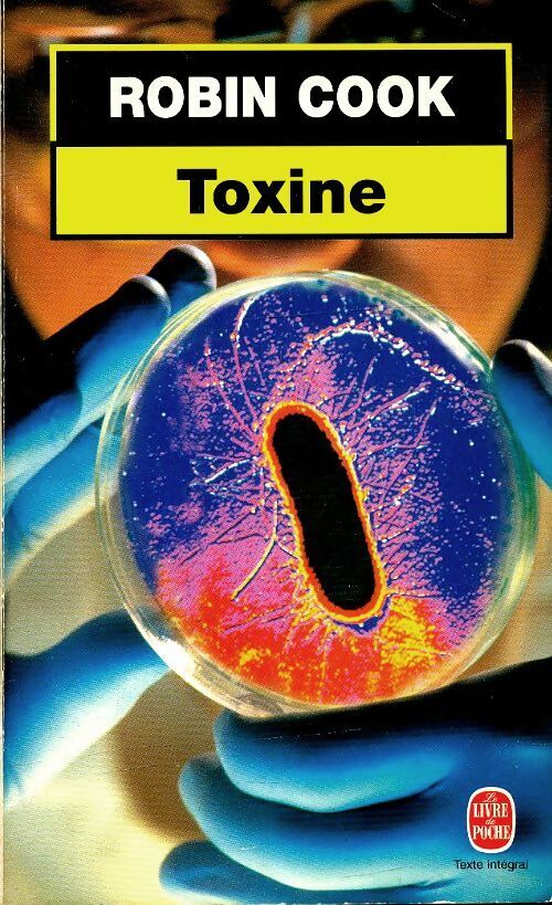 Toxine - Robin Cook - Livre