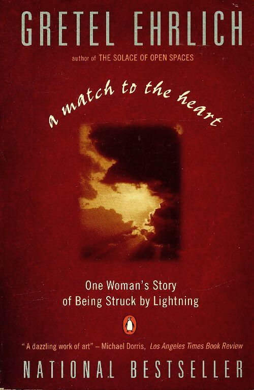 A match to the heart - Gretel Ehrlich - Livre