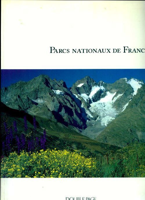 Parcs nationaux de France - Collectif - Livre