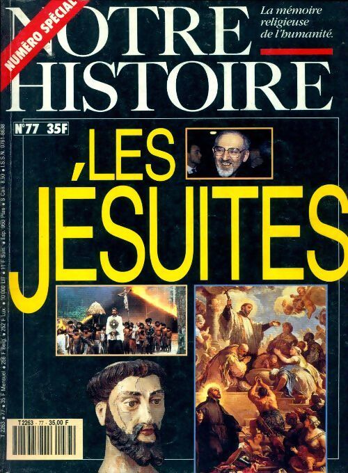 Notre histoire n°77: Les jésuites - Collectif - Livre