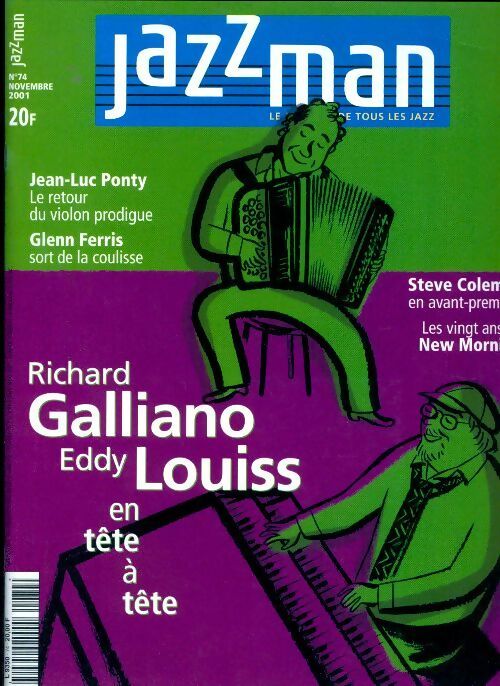 Jazzman n°74 : Richard Galliano, Eddy Louiss en tête à tête - Collectif - Livre