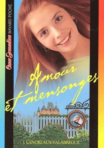 Amours et mensonges - Jackie Landreaux-Valabrègue - Livre