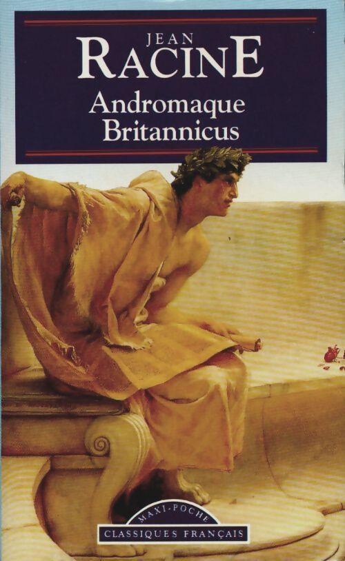 Andromaque / Britannicus - Jean Racine - Livre