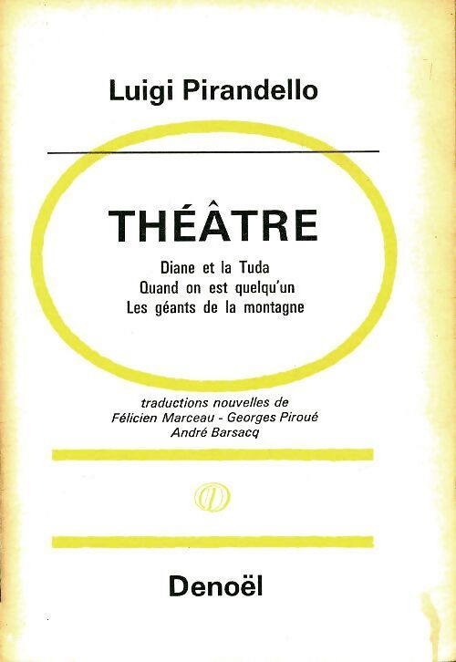 Théâtre  - Luigi Pirandello - Livre