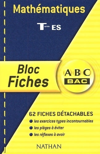Mathématiques Terminale ES - Collectif - Livre