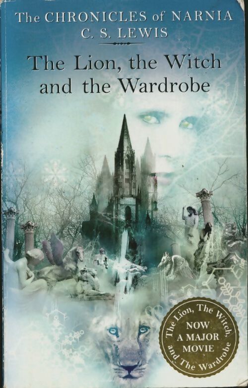 The chronicles of Narnia Book 1 : The lion, the witch and the wardrobe - Clive Staples Lewis - Livre