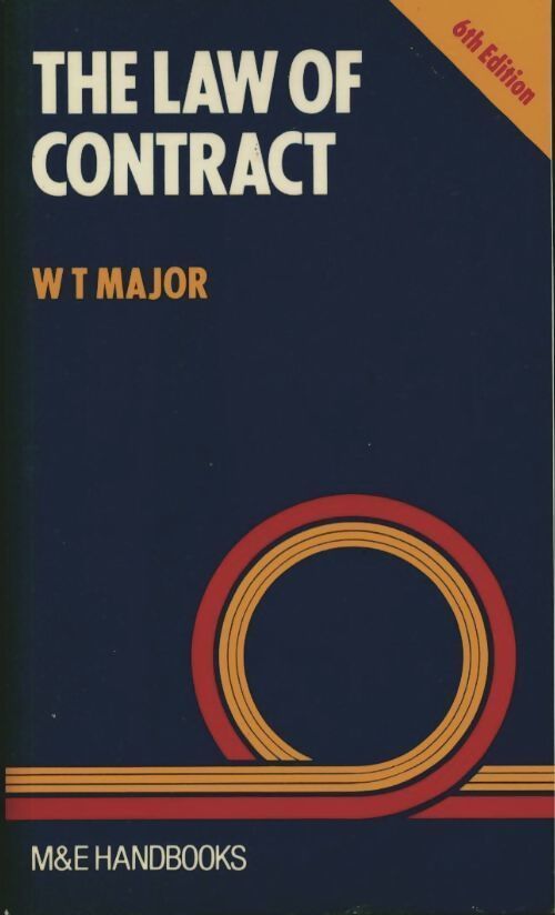 The law of contract - W.T. Major - Livre