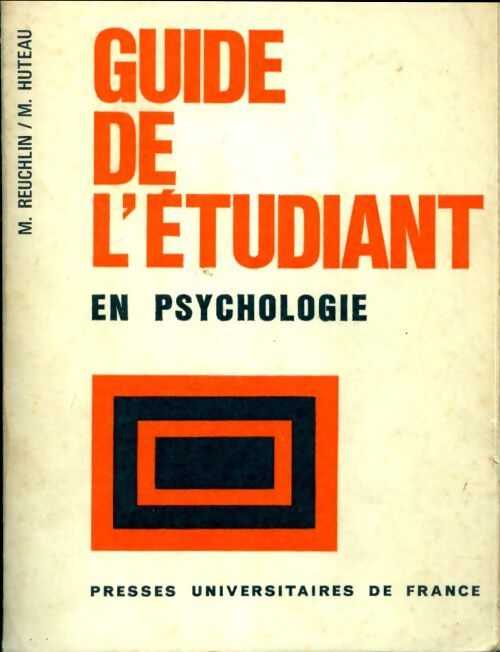 Guide de l'étudiant en psychologie - Michel Huteau - Livre