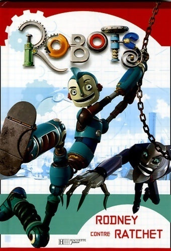Rodney contre ratchet - Kathleen W. Zoehfeld - Livre