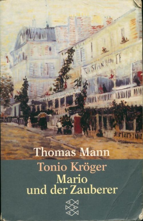 Tonio kröger / Mario und der zauberer - Thomas Mann - Livre