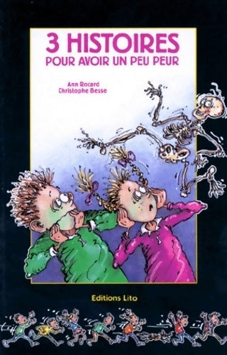 3 histoires pour avoir un peu peur - Ann Rocard - Livre