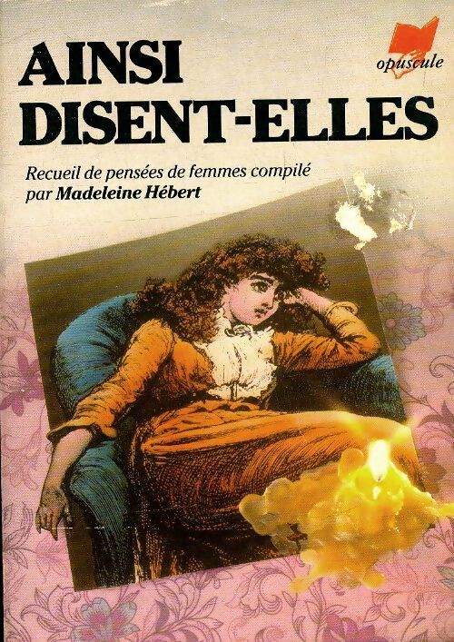 Ainsi disent-elles - Collectif - Livre