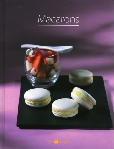 Macarons - Capucine Brémond - Livre