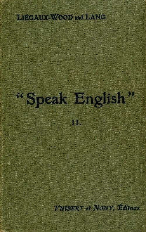 Speak English Tome II - E.B. Lang - Livre