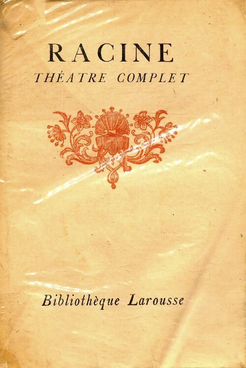 Théâtre complet - Jean Racine - Livre