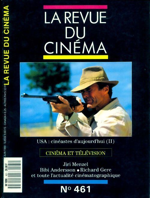 La revue du cinéma n°461 : Cinéma et télévision - Collectif - Livre