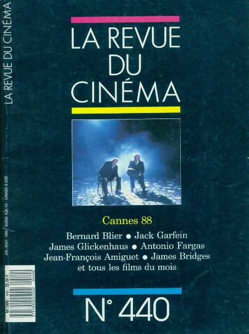 La revue du cinéma n°440 : Cannes 88 - Collectif - Livre