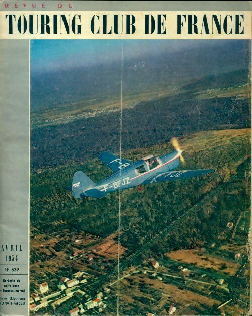 Revue du touring club de France n°639 - Collectif - Livre
