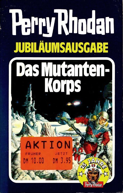 Perry Rhodan Das mutanten-korps - Karl Herbert Scheer - Livre