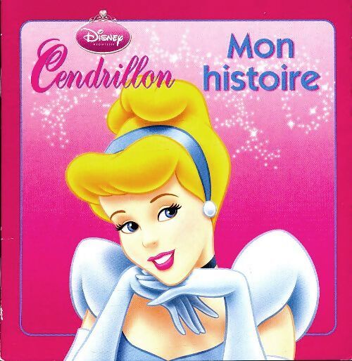 Cendrillon - Disney - Livre