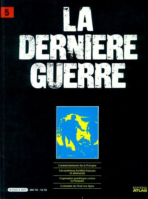 La dernière guerre (intégrale) n°II/5 - Collectif - Livre