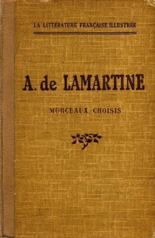 Morceaux choisis - Alphonse De Lamartine - Livre