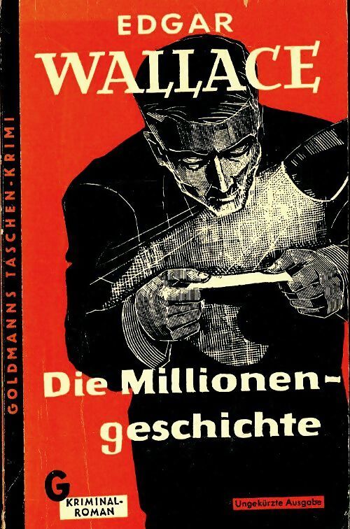 Die millionengeschichte - Edgar Wallace - Livre