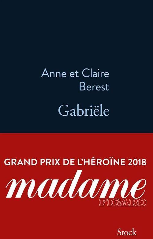 Gabriële - Claire Berest - Livre