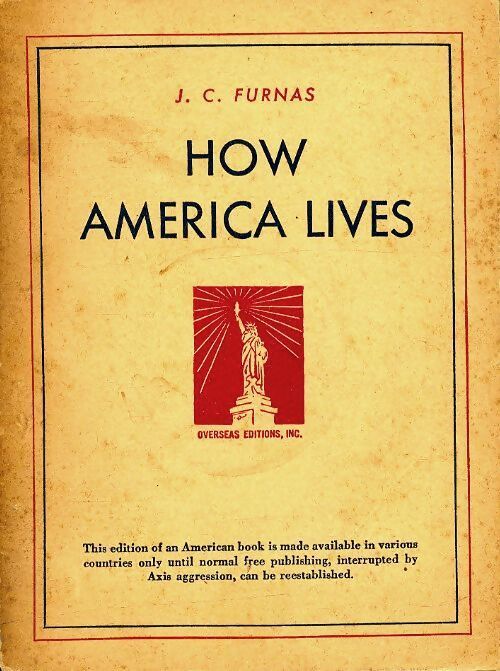 How america lives - J.C Furnas - Livre