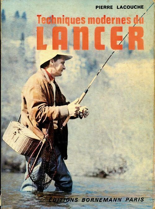 Techniques modenes du lancer - P. Lacouche - Livre