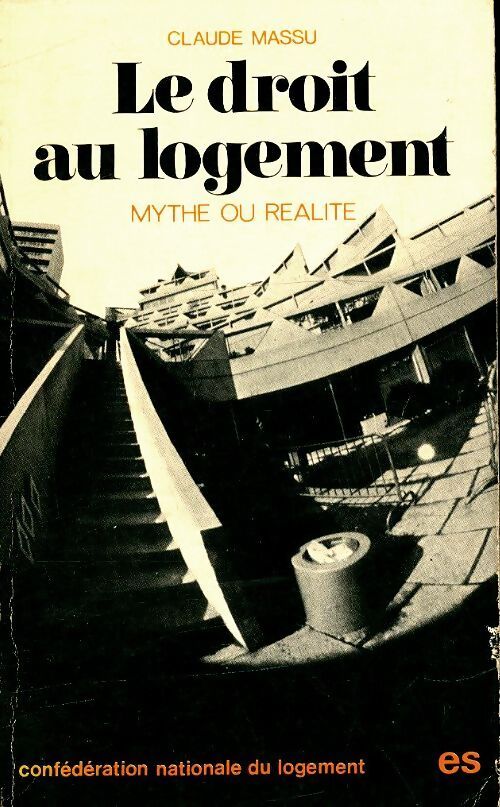 Le droit au logement - Claude Massu - Livre