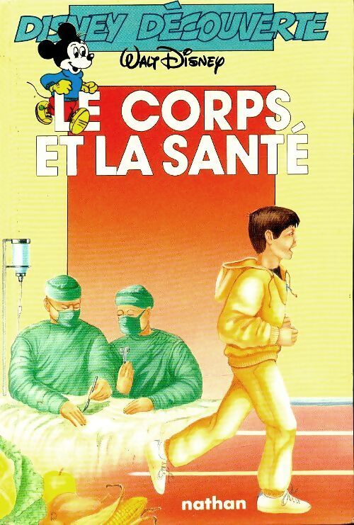 Le corps et la santé - Collectif - Livre