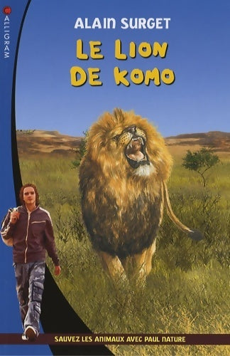 Le lion de Komo - Alain Surget - Livre
