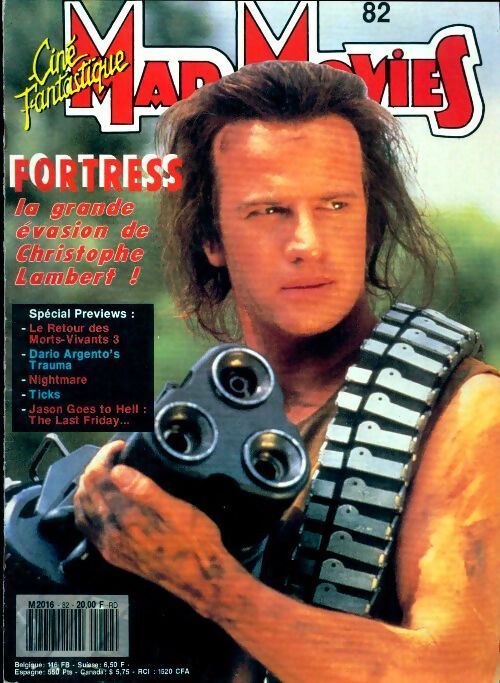 Ciné fantastique Mad Movies n°82 : Christophe Lambert fortress / Le retour des morts-vivants 3 - Collectif - Livre