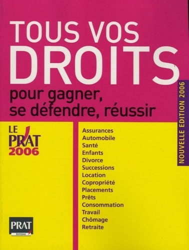 Tous vos droits : Pour gagner se défendre réussir 2005 - Isabelle Resmond-Michel - Livre