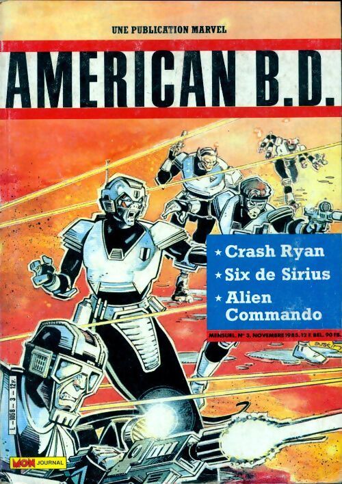 American B.D. n°3 : Crash Ryan / Six de Sirius / Alien commando - Collectif - Livre