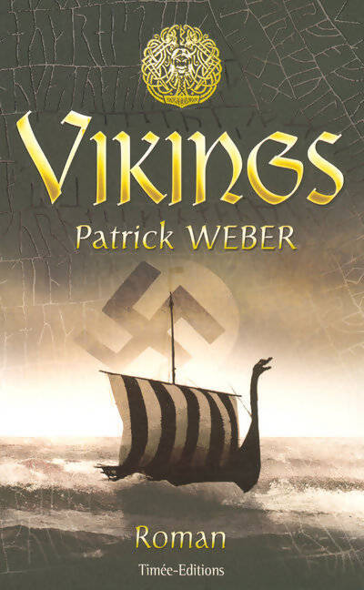 Vikings - Patrick Weber - Livre