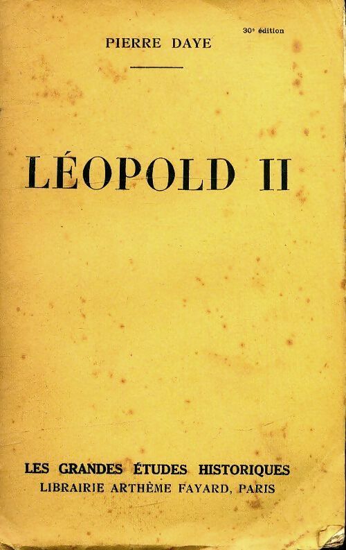 Léopold II - Pierre Daye - Livre