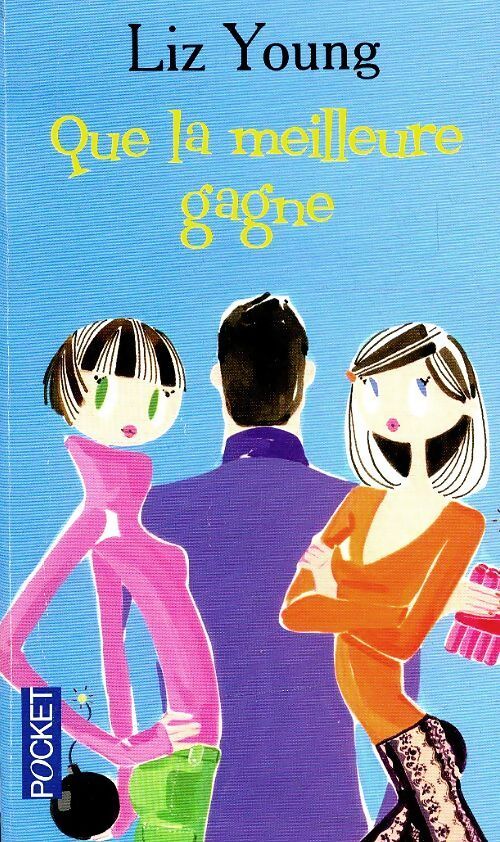 Que la meilleure gagne - Elisabeth Young - Livre