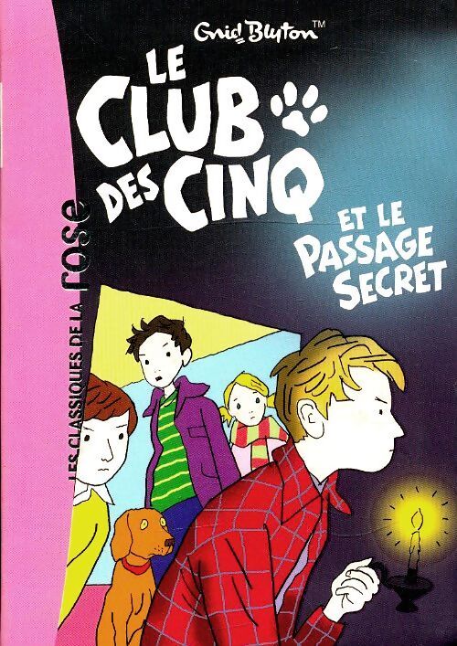 Le club des cinq et le passage secret - Enid Blyton - Livre